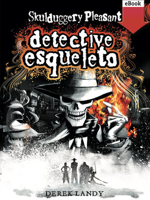 cover image of Detective Esqueleto